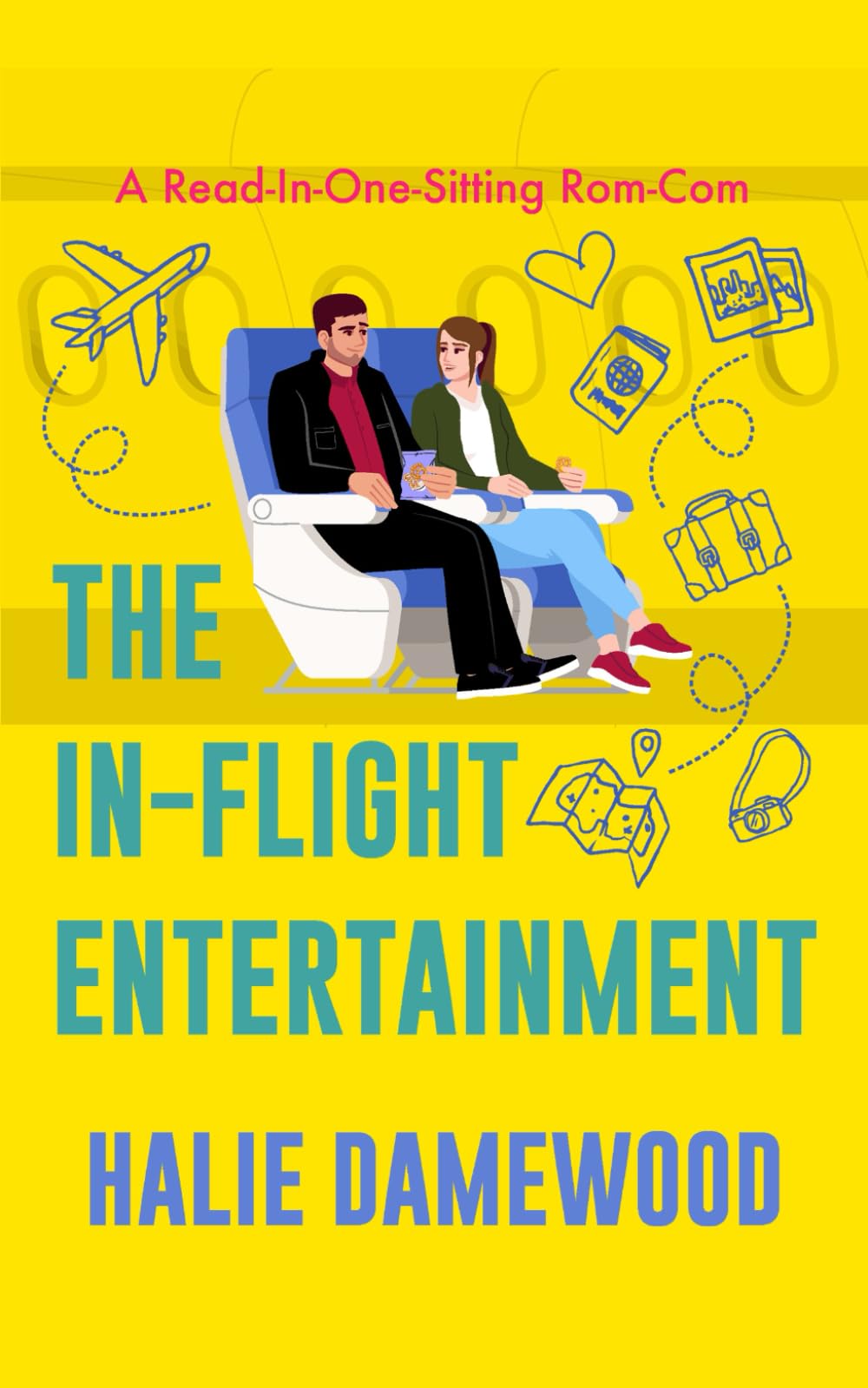 The In-Flight Entertainment: A Read In One Sitting Rom-Com (Ambitious Pursuits)