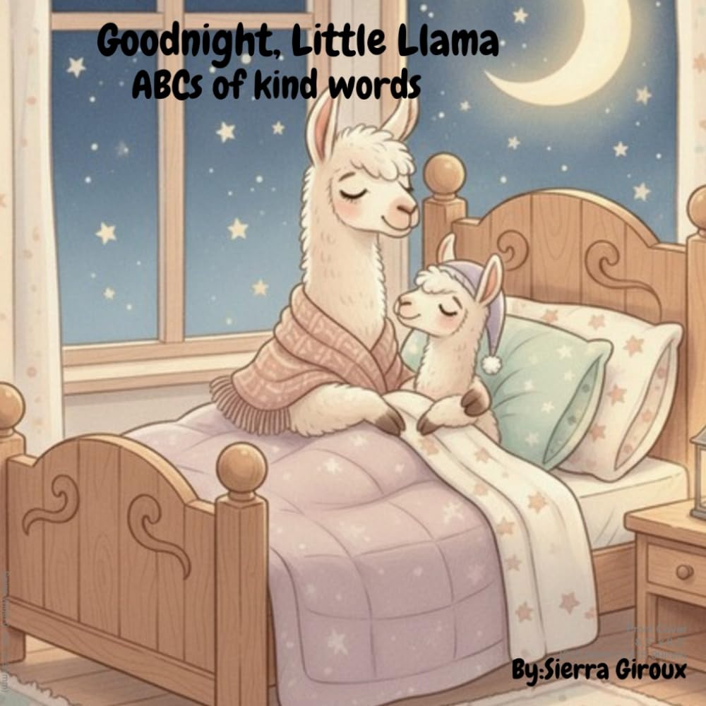 Goodnight, Little Llama: A cute ABC bedtime story with kind loving words