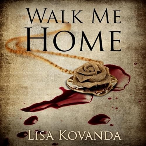 Walk Me Home Audiolivro Por Lisa Kovanda capa