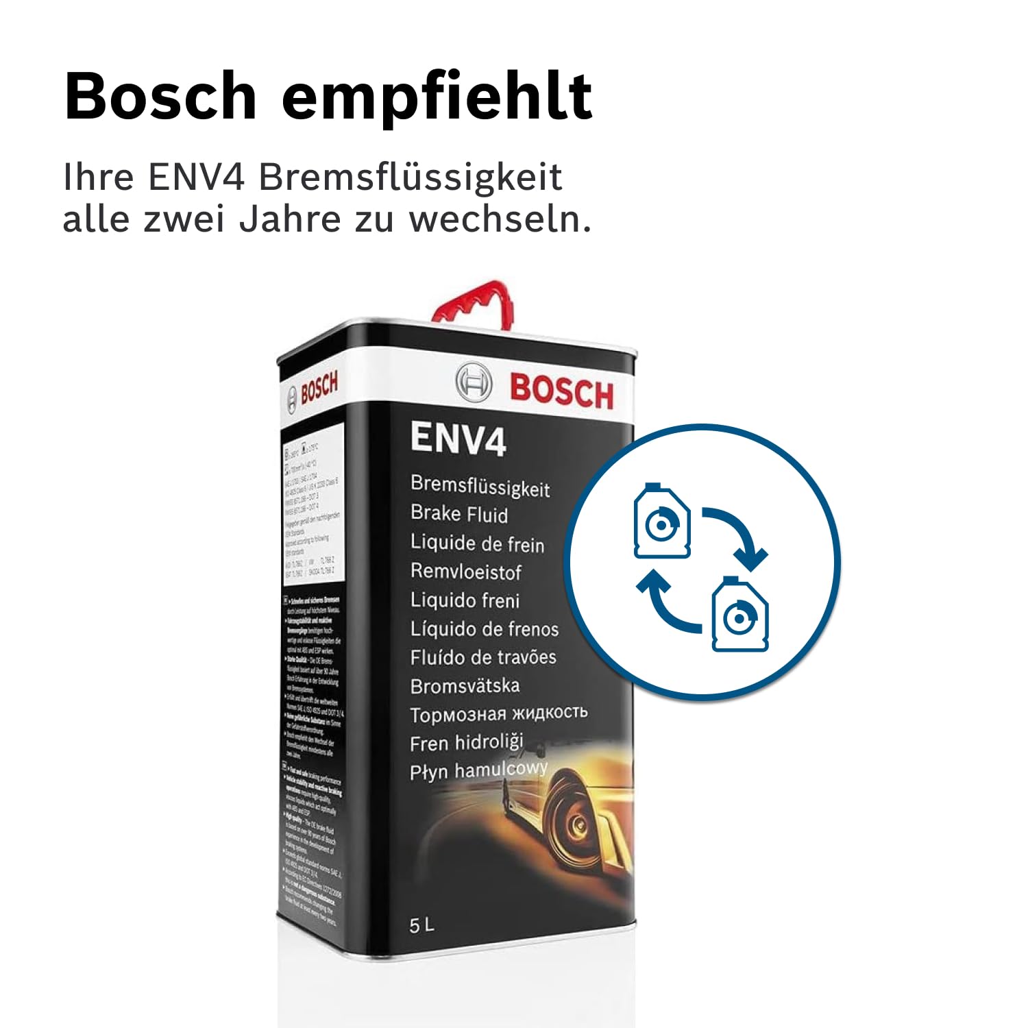 Bosch Bremsflüssigkeit ENV4, 5 L - für alle modernen Fahrzeuge mit ABS- und ESP-Bremssystemen - OE-Qualität - kompatibel mit DOT3, 4 und 4 (HP/LV)