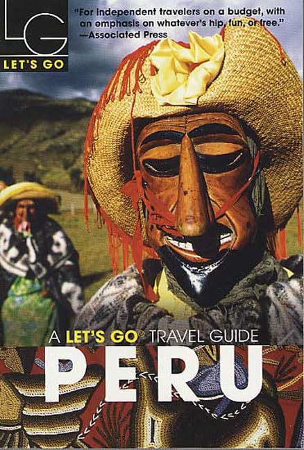 Let's Go Peru 1st Edition      Paperback – December 13, 2004
