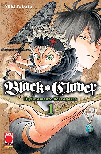  BLACK CLOVER GIURAMENTO DEL RAGAZZO DI YUKI TABATA n 1