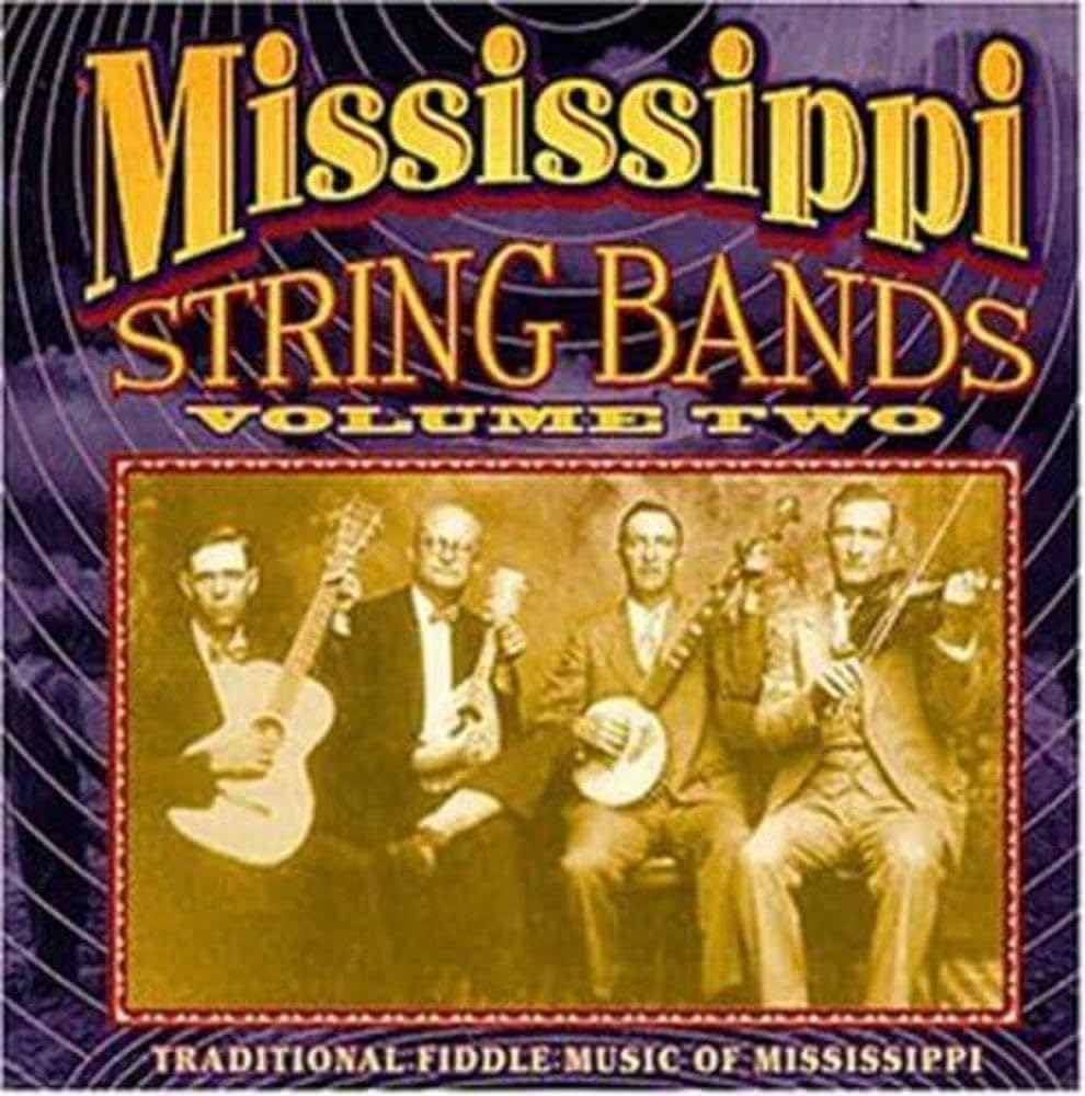 Mississippi String Bands, Vol. 2