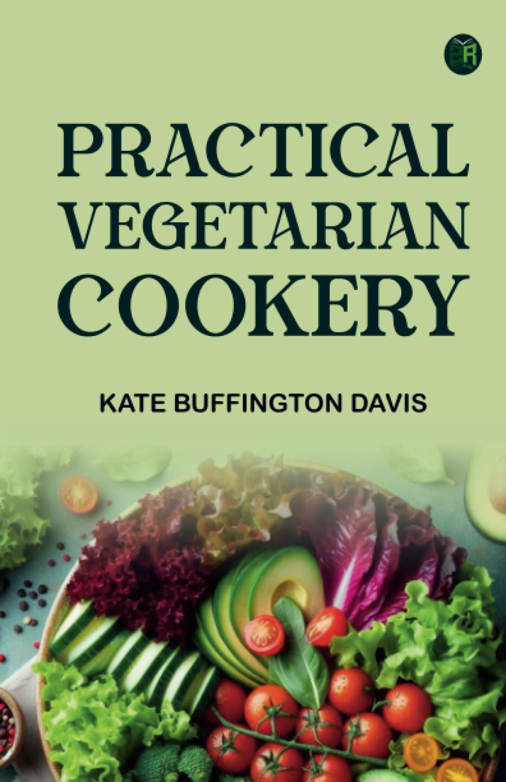 Practical vegetarian cookery
