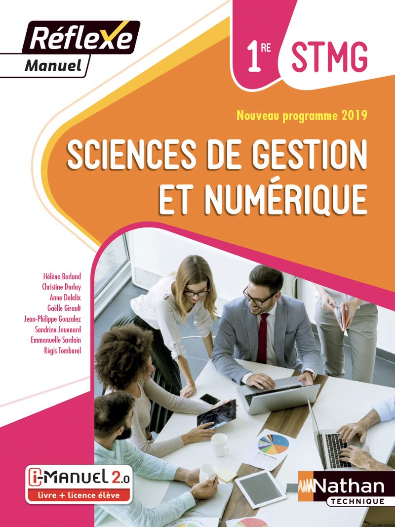Sciences de gestion et numerique 1re STMG Reflexe - Manuel