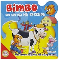 Bimbo - Em Um Dia Na Fazenda 853940513X Book Cover