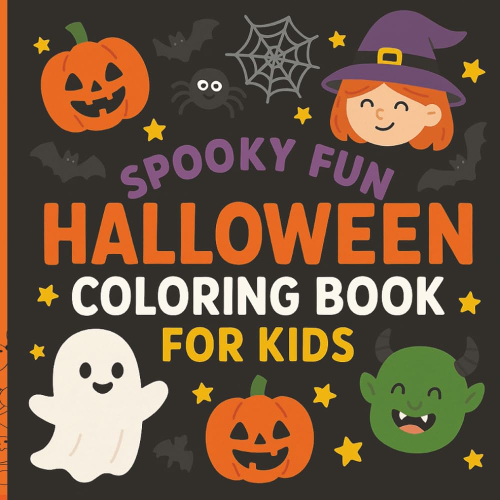 “Spooky Fun Halloween Coloring Book for Kids”: 80 Pages of Cute and Funny Halloween Designs for Ages 3–8