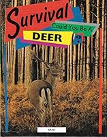 Survival: Could You Be a Deer? 0824984145 Book Cover
