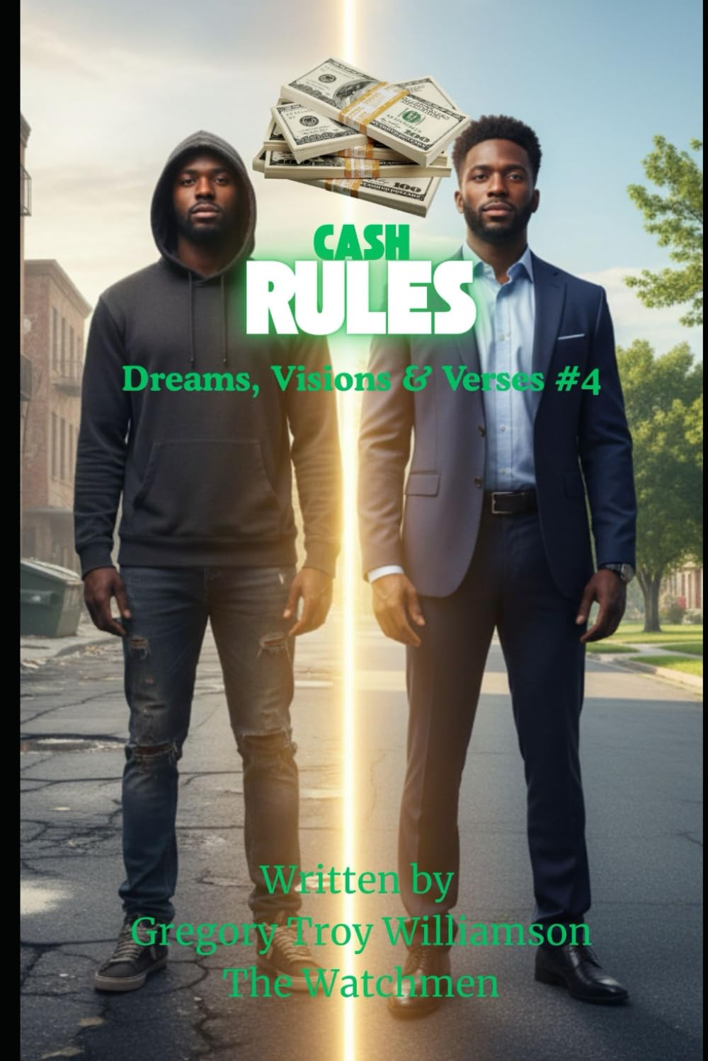 Cash Rules: Dreams, Visions & Verses #4 (The Dreams, Visions and Verses Series)