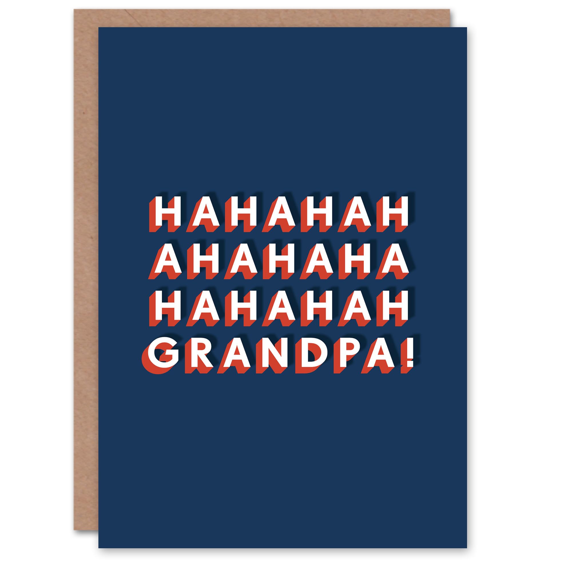 Artery8 Hahahaha Grandpa Funny Old Age Joke Cheeky For Him Birthday Card