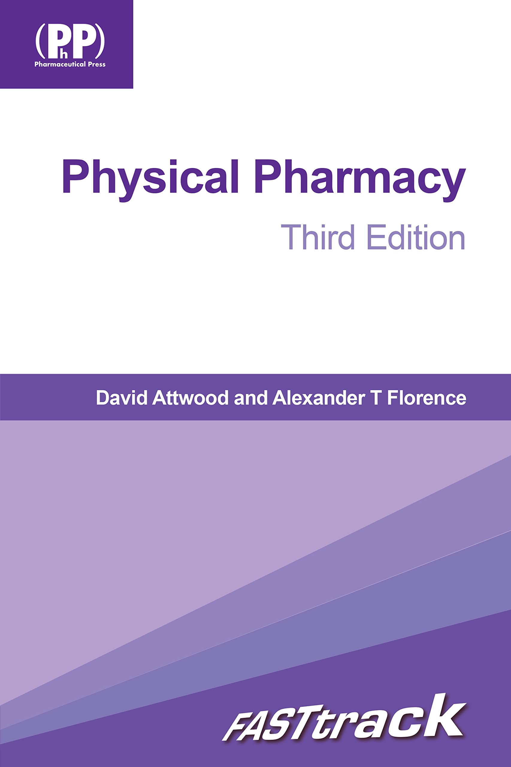 FASTtrack: Physical Pharmacy: Third Edition (FASTtrack Pharmacy)