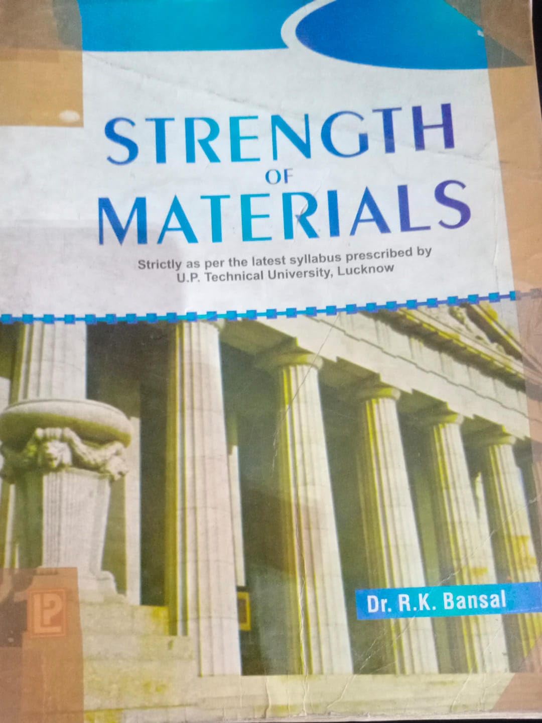 Strength Of Materials By RK Bansal (Second Hand & Used Book) (S) RK