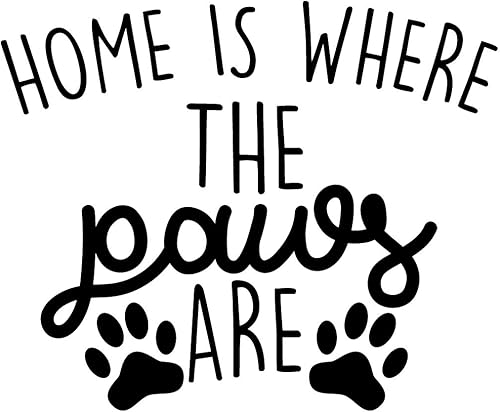 Miniatura 4 de Calcomanía de vinilo para pared, «Home is Where The Paws are», 22 x 27 pulgadas, bonita decoración cursiva para amantes de los animales de moda,