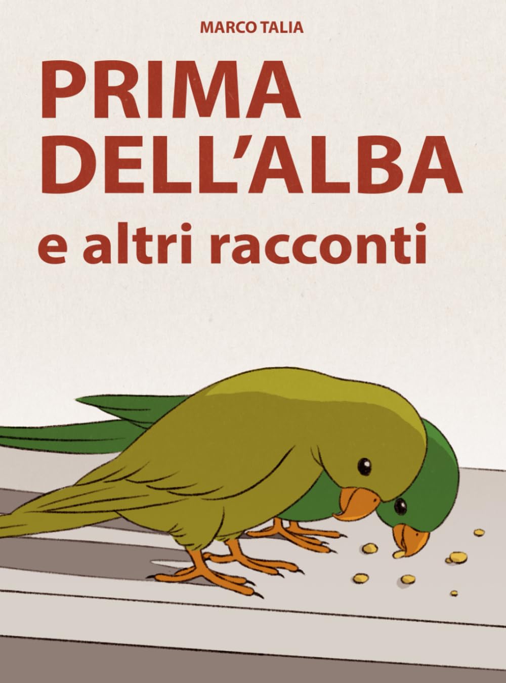 Prima dell'alba e altri racconti