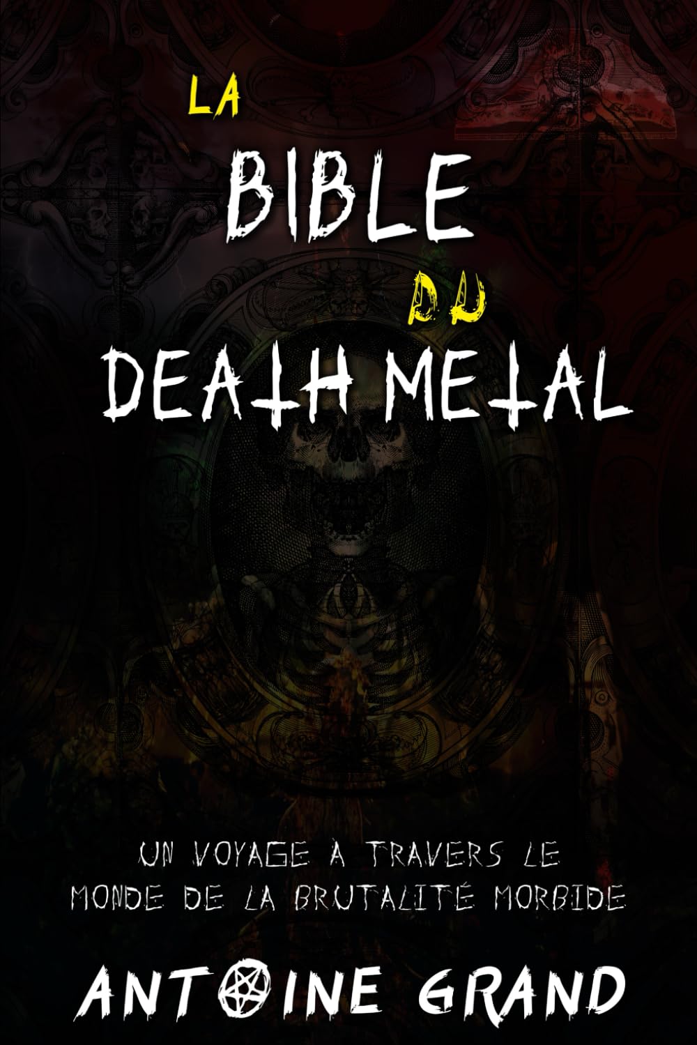 La Bible du Death Metal idee cadeau idéale pour les fans de metal extreme