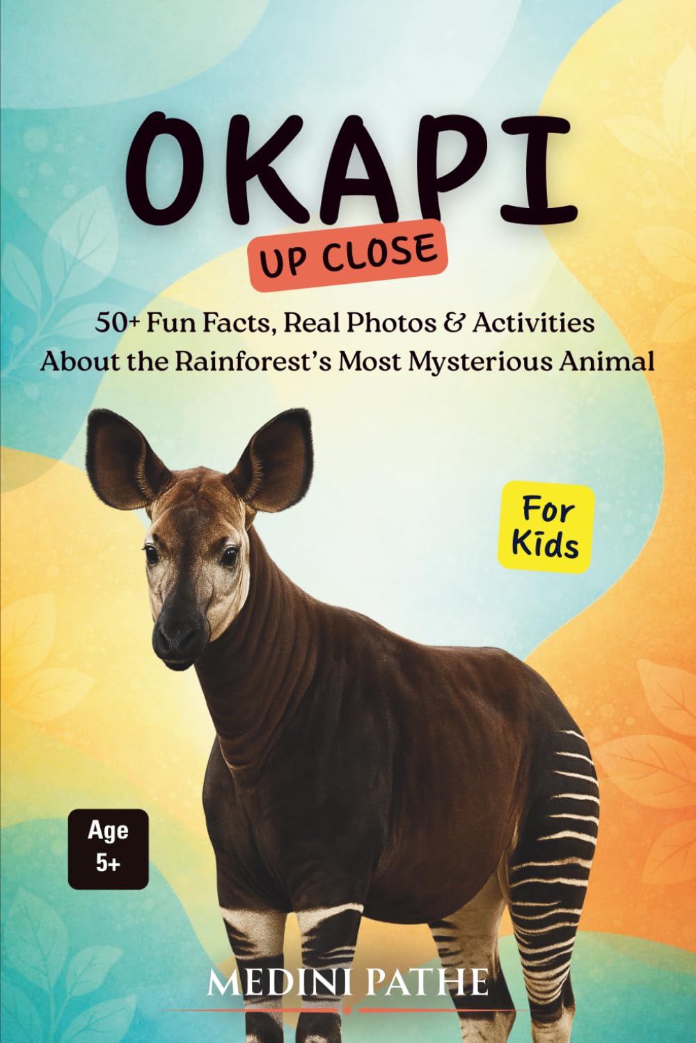 Okapi: 50+ Fun Facts, Real Photos & Activities About the Rainforest’s Most Mysterious Animal (Up Close)