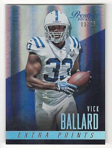2014 Panini Prestige Extra Points Holo Silver #62 VICK BALLARD 25 Indianapolis Colts Football