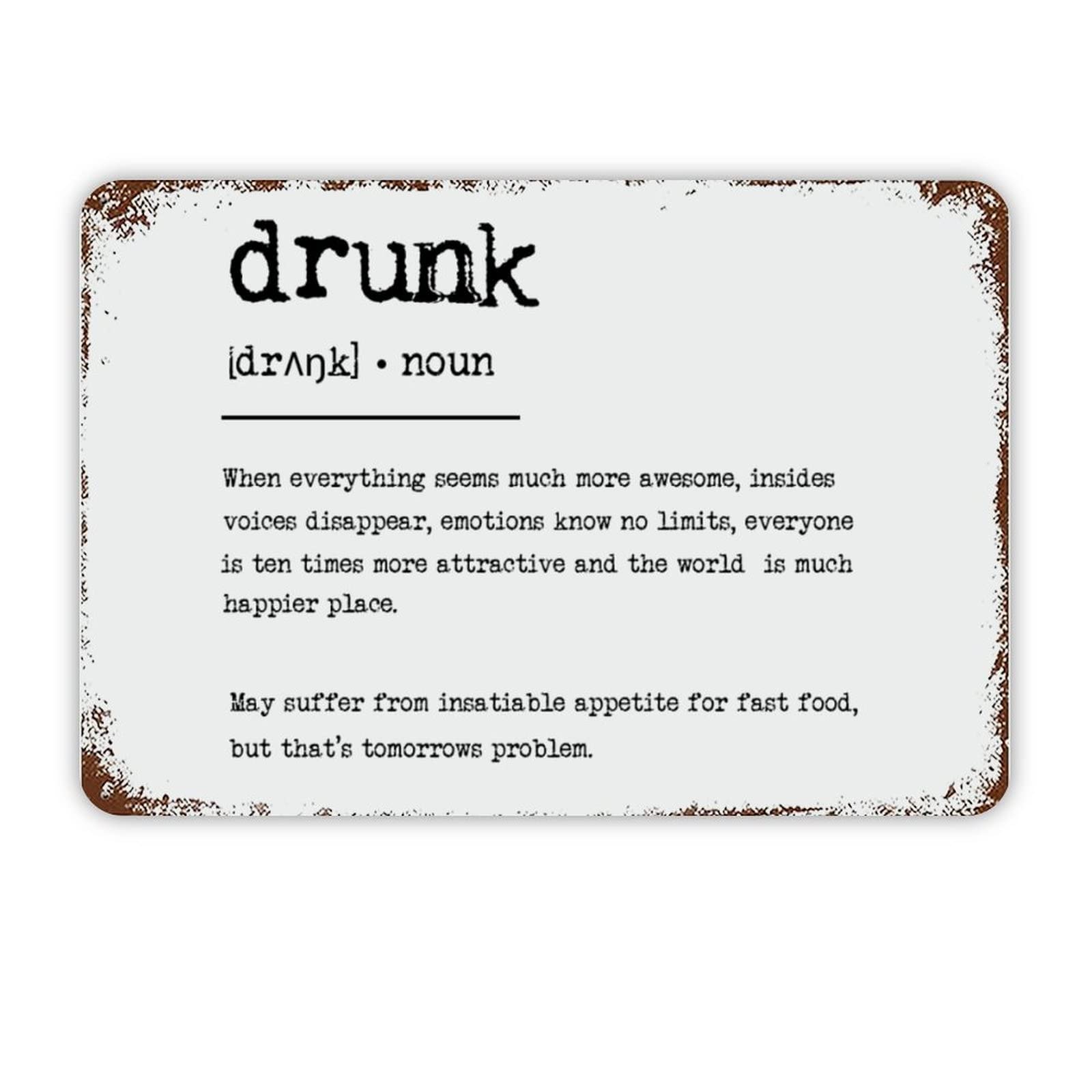 ENEDNATE Inspirational Quote Metal Sign Drunk Definition Dictionary Word Meaning Retro Decorative Aluminum Tin Signs 8"x12" Man Cave Street Metal Sign for Office School Classroom Nursery Decoration