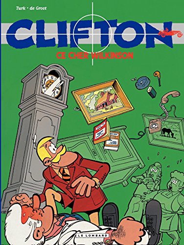 Télécharger Clifton - Tome 1 - Ce cher Wilkinson Francais PDF