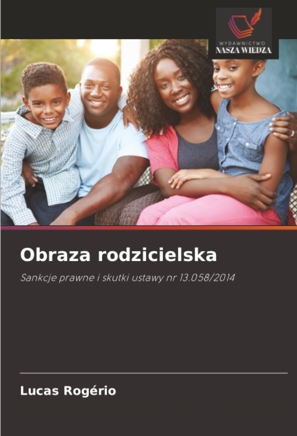 Obraza rodzicielska: Sankcje prawne i skutki ustawy nr 13.058/2014