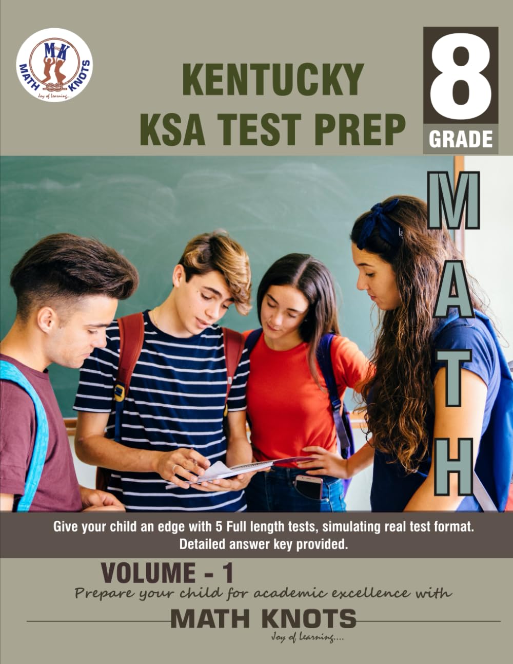 KENTUCKY State (KSA) , 8th Grade MATH Practice Tests ,Volume 1