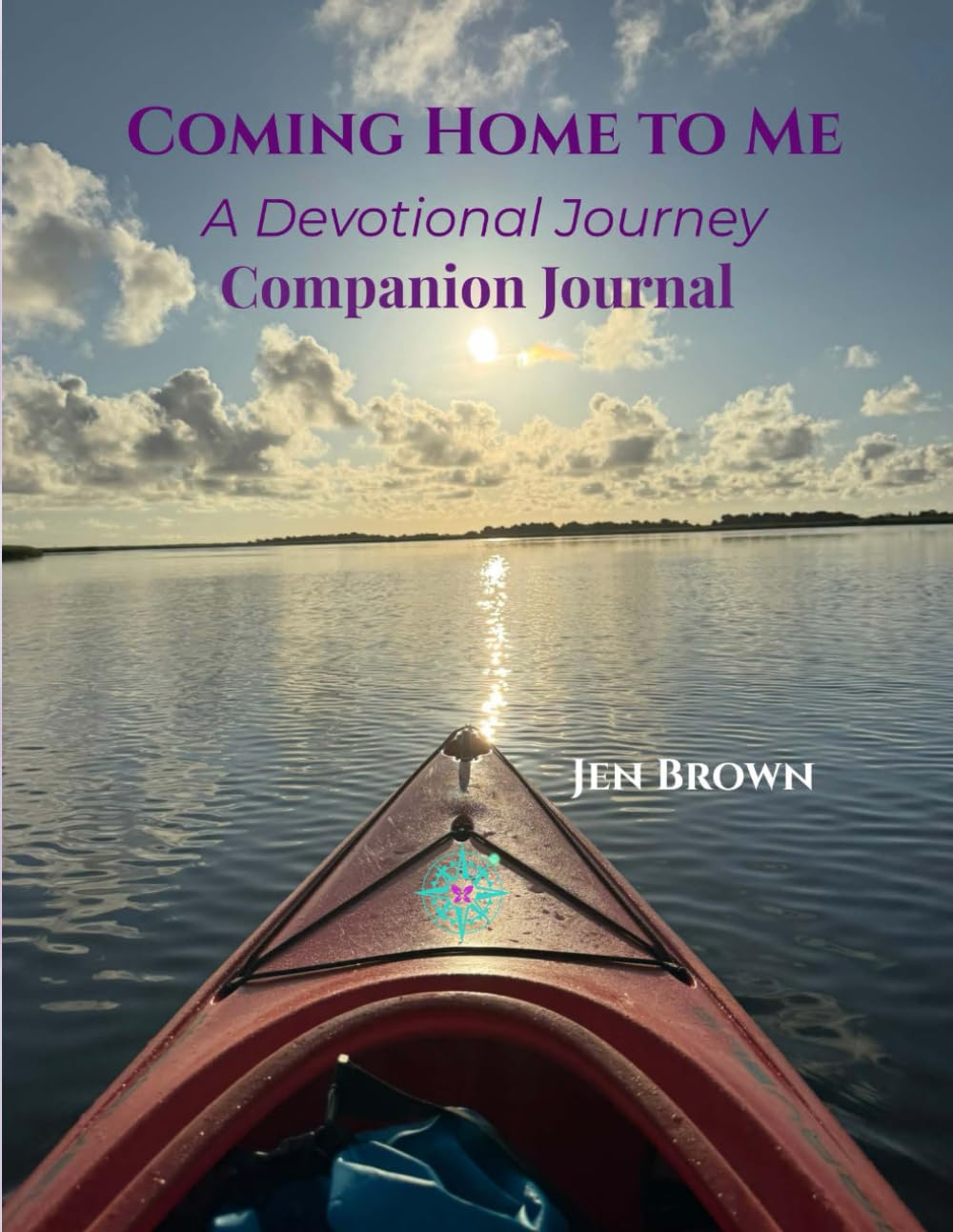 Coming Home to Me: A Devotional Journey Companion Journal