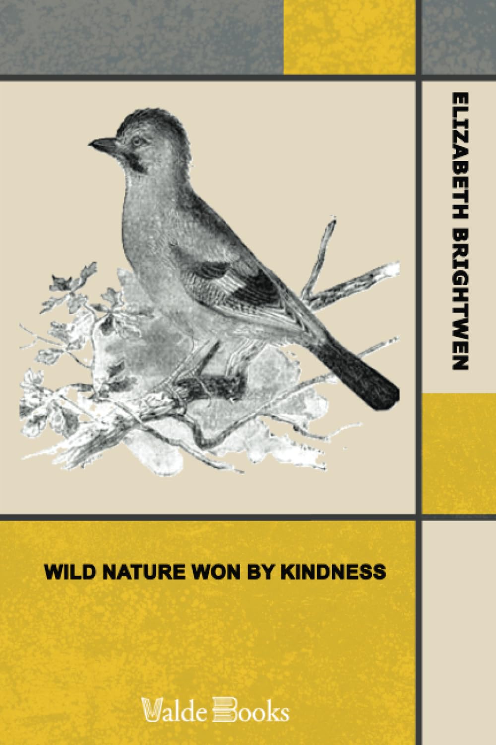 Wild Nature Won By Kindness