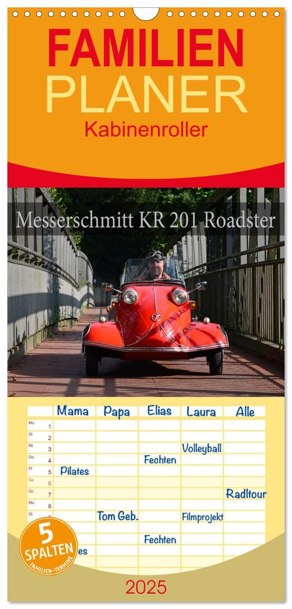 Familienplaner 2025 - Messerschmitt KR 201 Roadster mit 5 Spalten (Wandkalender, 21 x 45 cm) CALVENDO: Vollgas mit 10 PS (CALVENDO Mobilitaet)