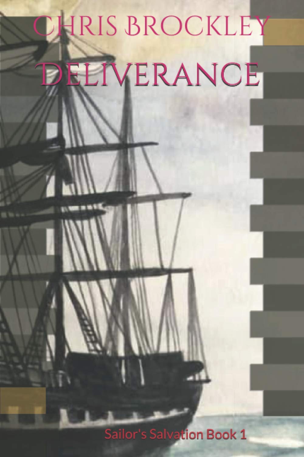 Deliverance: Sailor's Salvation Book 1