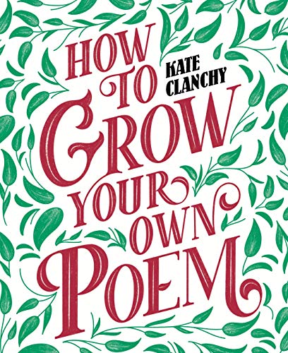 How to Grow Your Own Poem (English Edition) PDF