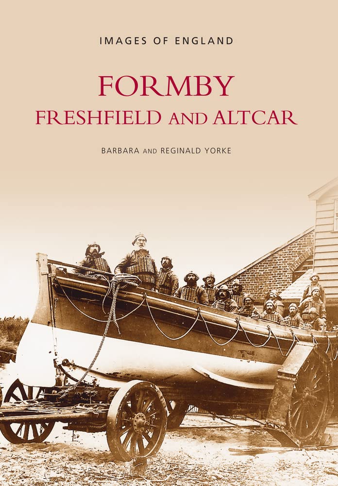 Formby, Freshfield & Altcar (Images of England)