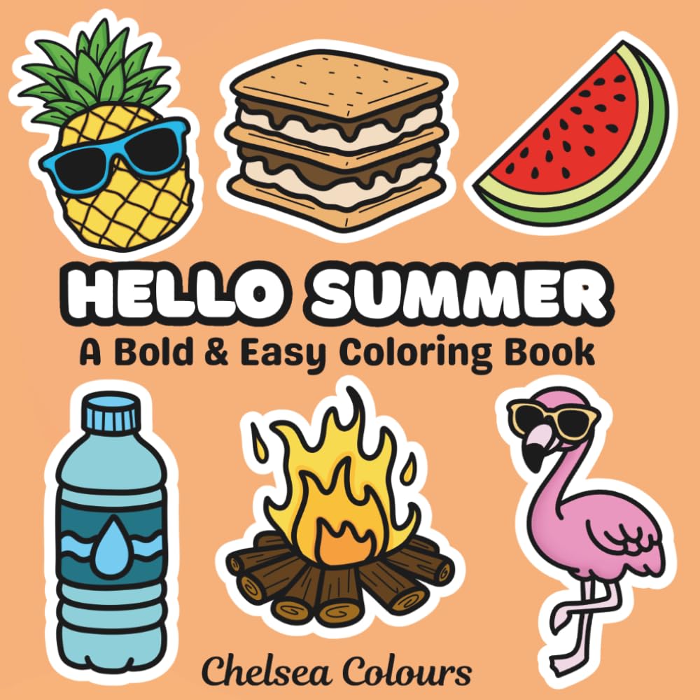 Hello Summer: A Bold & Easy Coloring Book