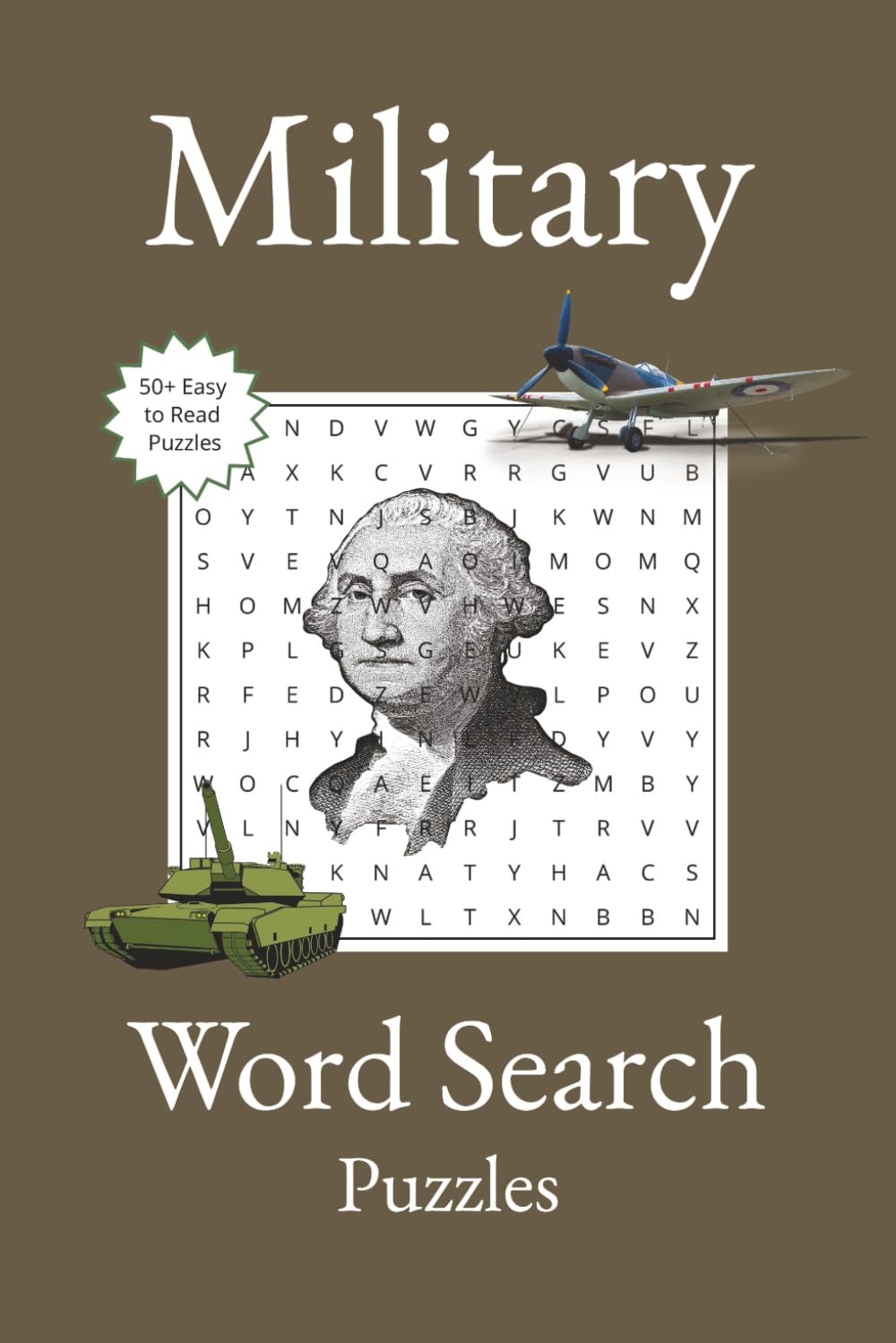Military Word Search Puzzles: Word Searches with Easy to Read Print about the Military, Military History, Military Terms and More | 6x9 inches 50+ ... Enthusiasts, Holidays, Vacation and Free Time