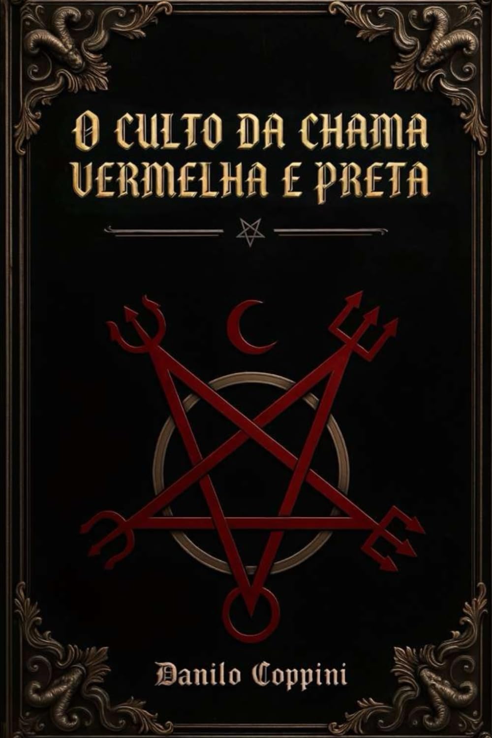 O Culto da Chama Vermelha e Preta