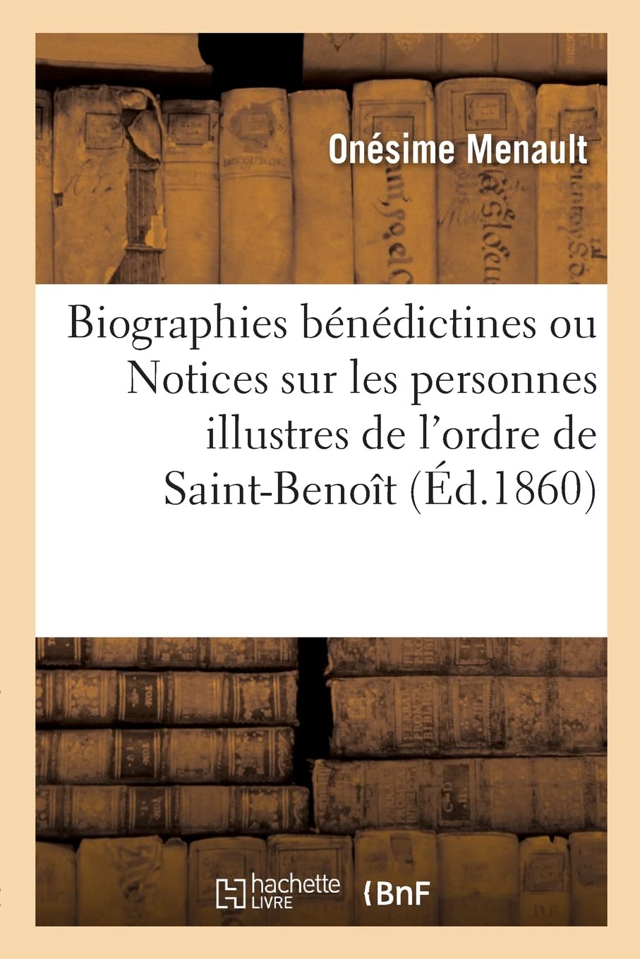 Biographies bénédictines