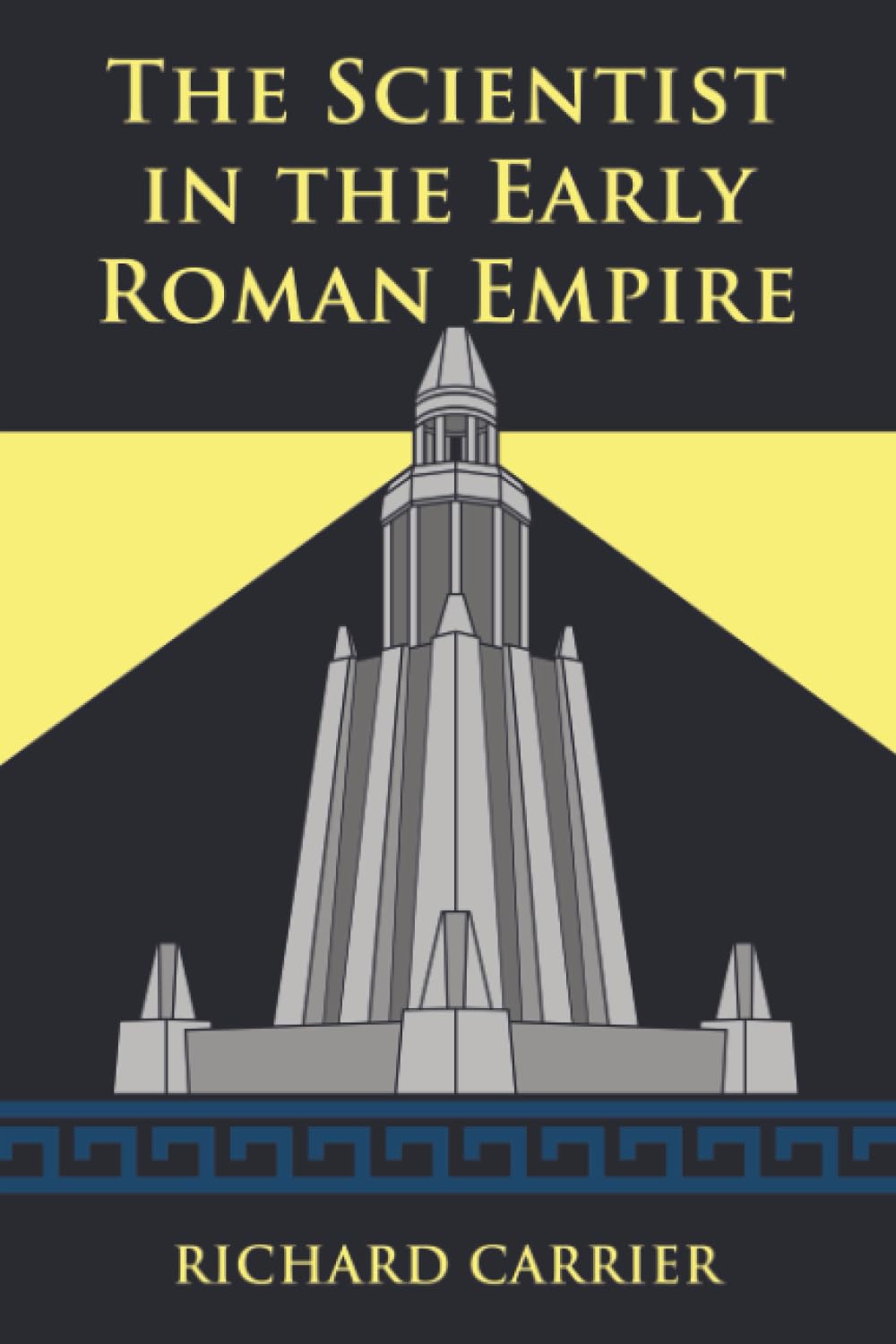 The Scientist in the Early Roman Empire