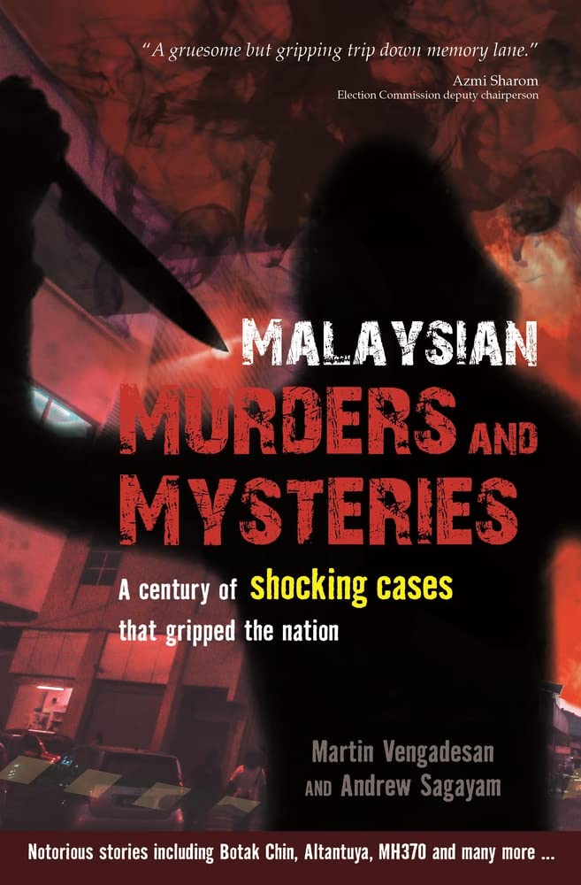 Malaysian Murders and Mysteries by Andrew Sagayam (Paperback Book)
