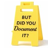But Did You Document It 3D Printed Reminder Desk Sign, Practical Office Decor Organizational Workplace Prompt for Team Leads, Detail-Oriented Workers, Easy Display Home Office Essential Workplace Gift