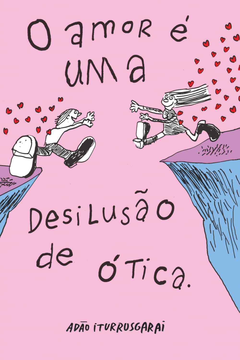O amor é uma desilusão de ótica