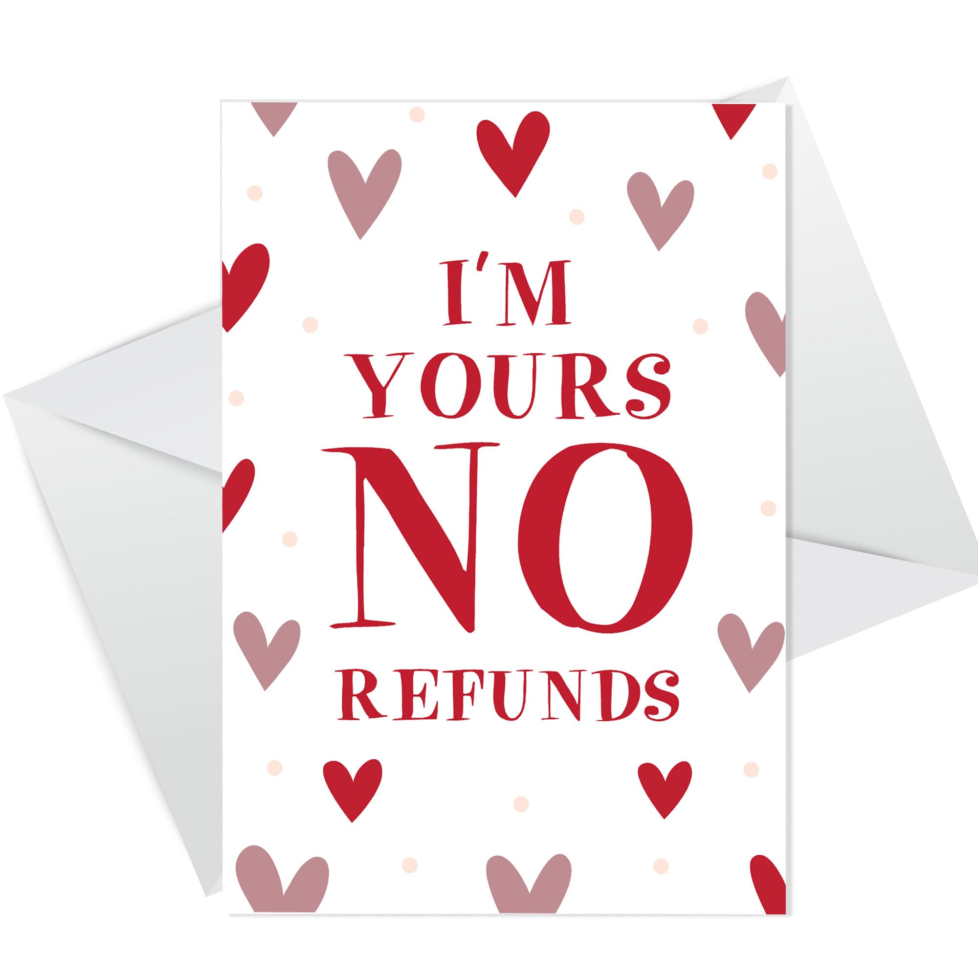 RED OCEAN Funny Anniversary Card - 'NO REFUNDS' Funny Card for Boyfriend, Girlfriend, Wife, Husband - Valentines Day Card with White Envelope – Blank Interior for Custom Message