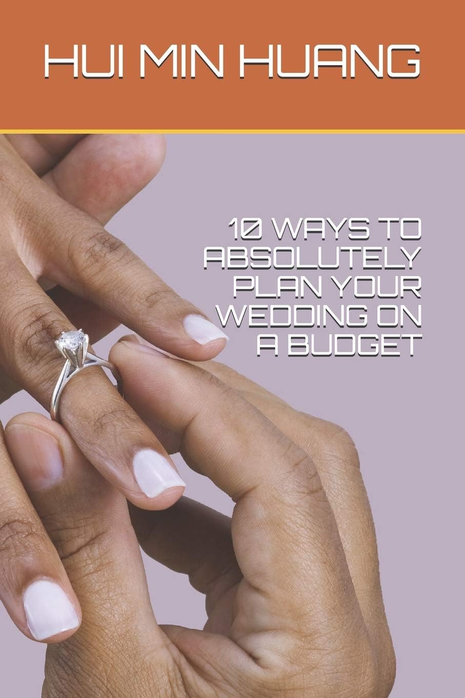 10 Ways to Absolutely Plan Your Wedding on a Budget