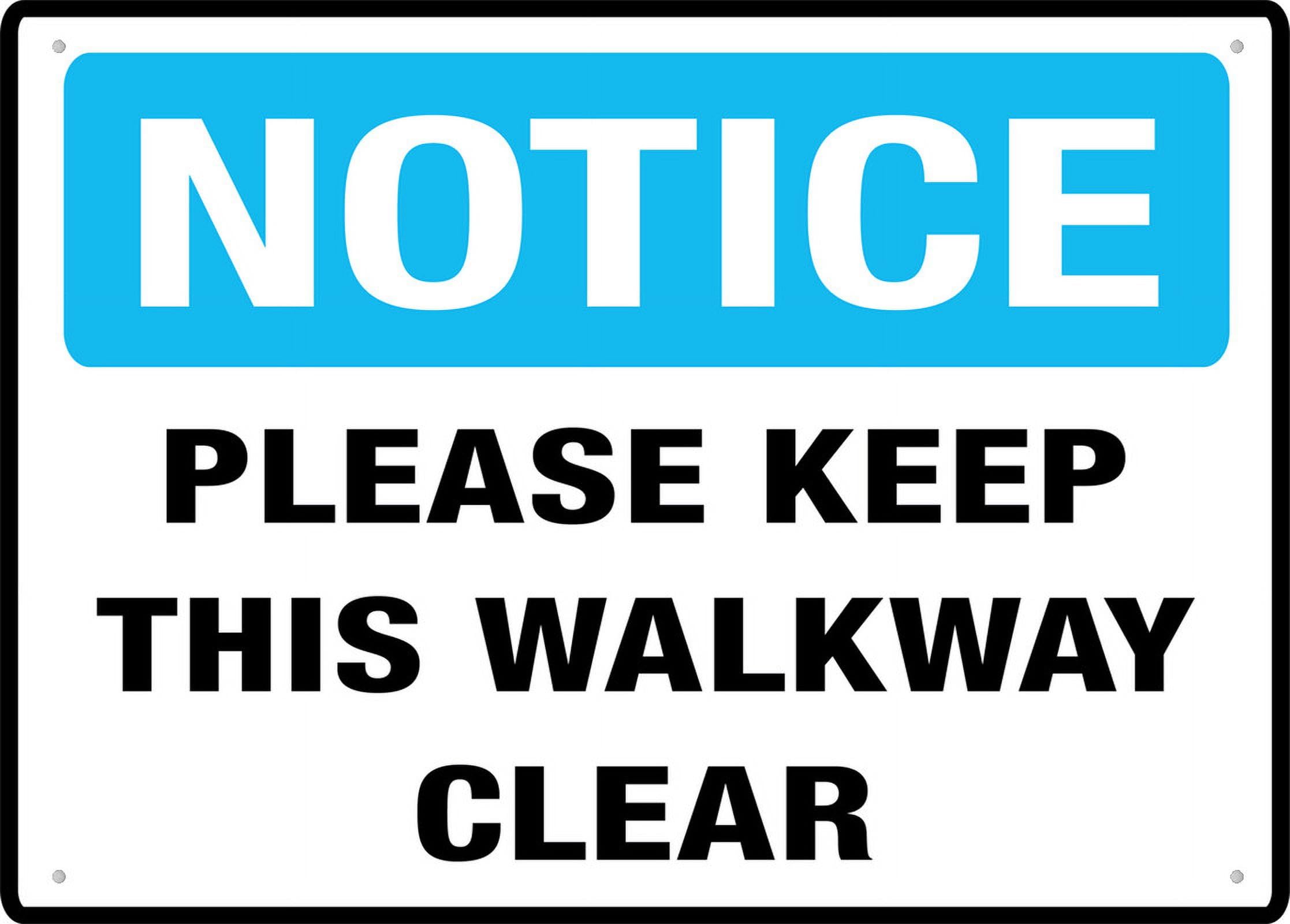 peiyeety Notice Please Keep This Walkway Clear Sign For Business - 8"x12" Rust Free Aluminum UV Printed, 4 Pre-Drilled Holes, Durable Weatherproof