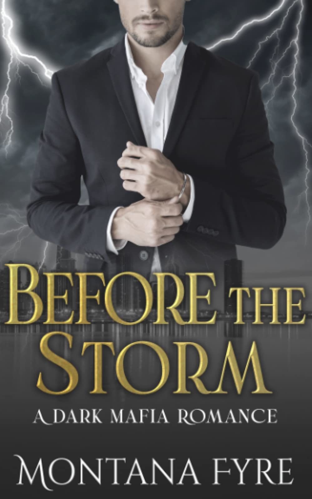 Before the Storm: A Dark Mafia Romance (Frost Industries)