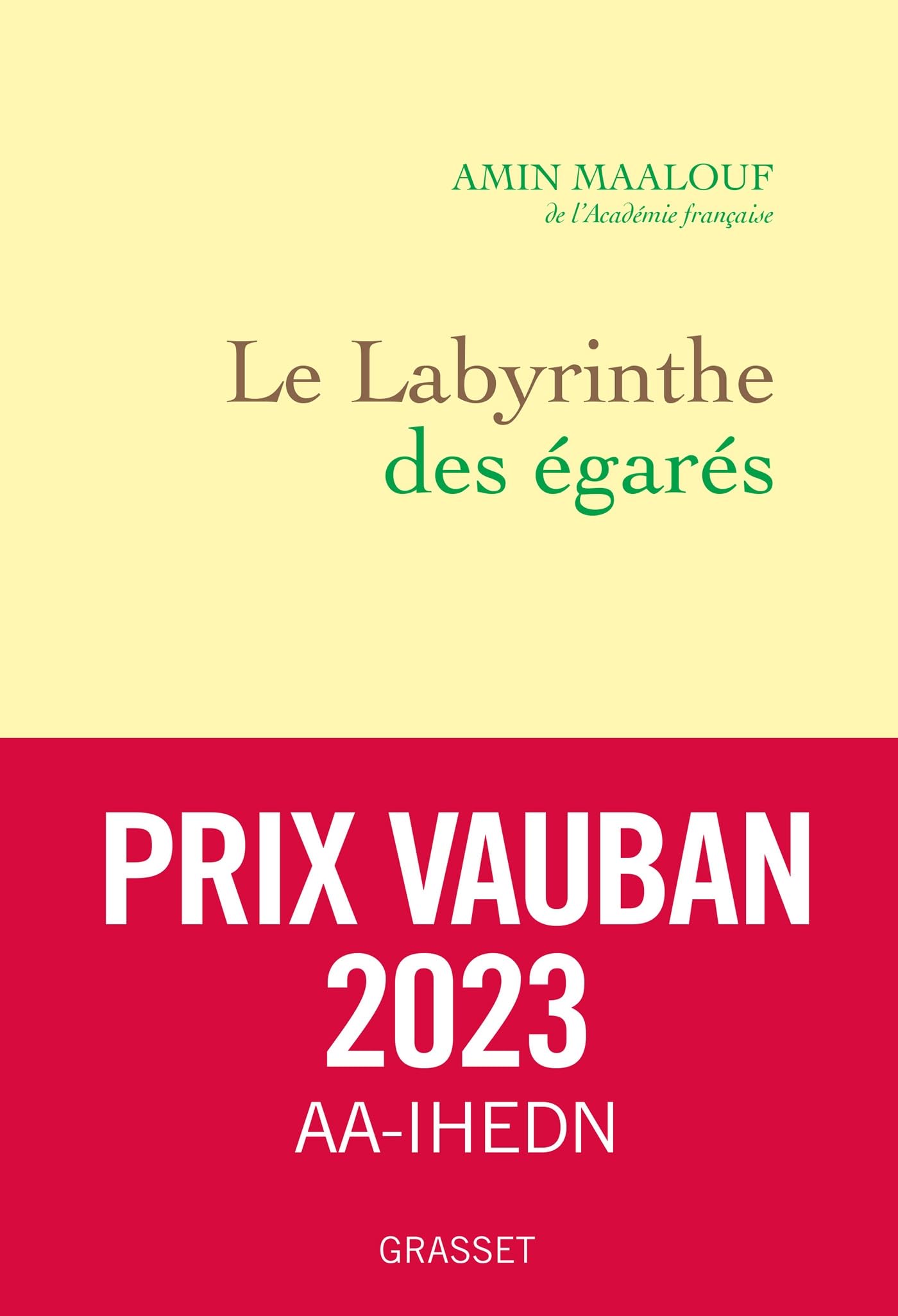 Le labyrinthe des égarés: L'Occident et ses adversaires