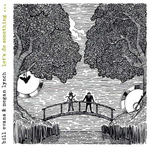 Bill Evans & Megan Lynch