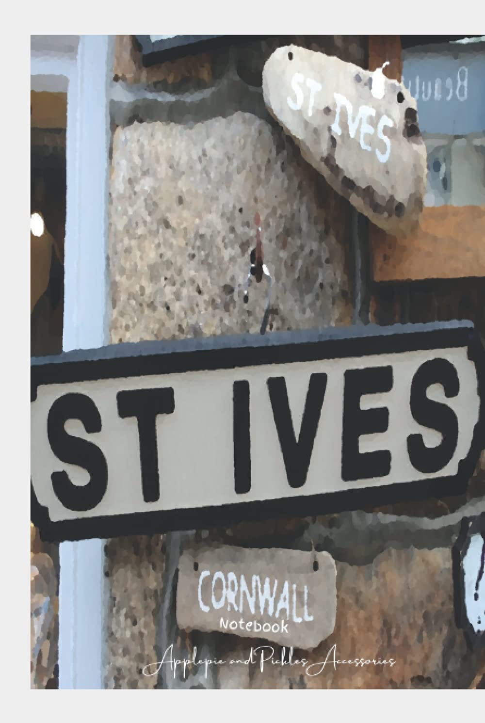 St Ives Cornwall Notebook: Cornish Gift Journal to Write in