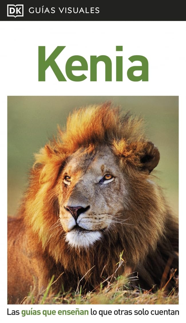 Kenia (Guías Visuales): Las guías que enseñan lo que otras solo cuentan (Guías de viaje)