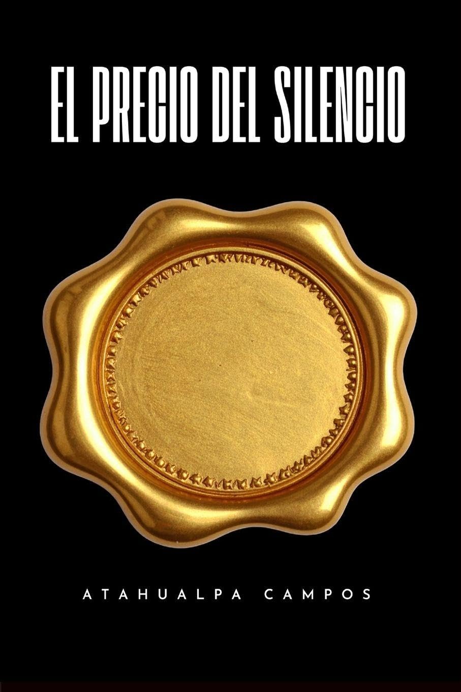 El Precio del Silencio