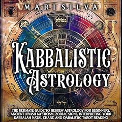 Kabbalistic Astrology Audiolibro Por Mari Silva arte de portada