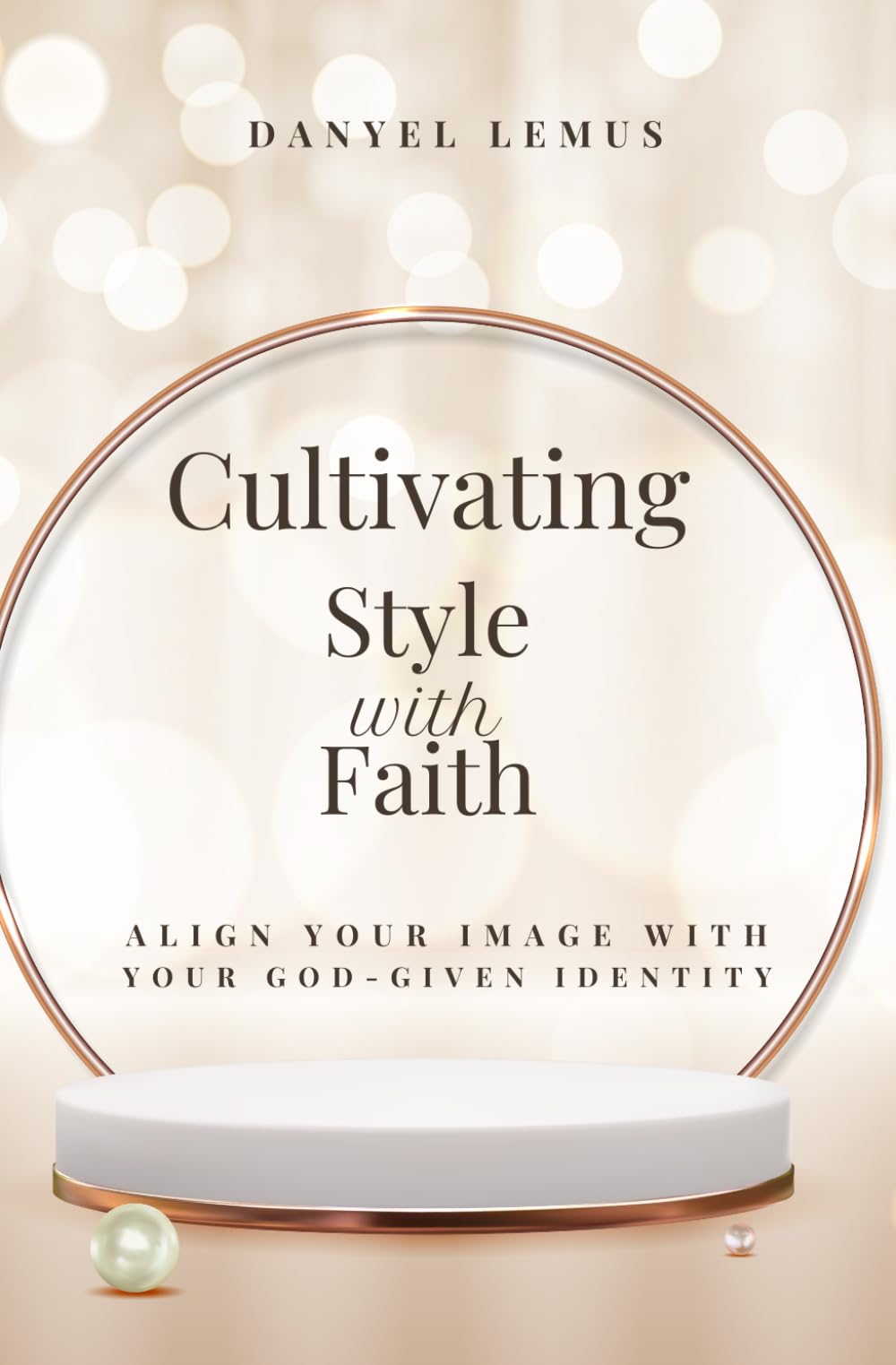 Cultivating Style with Faith: Align Your Image with Your God-Given Identity